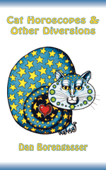 Cat Horoscopes & Other Diversions, by Dan Borengasser